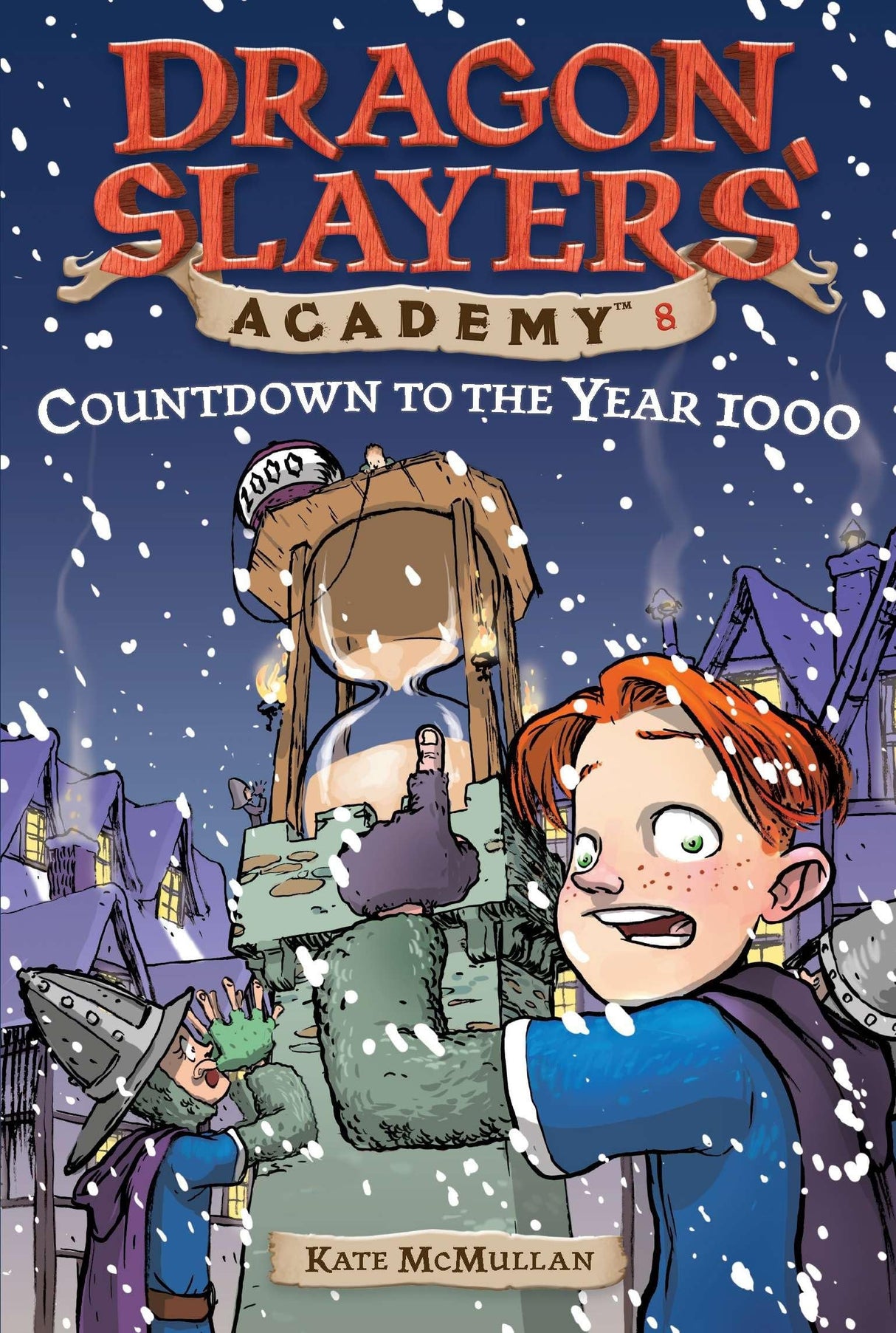 Countdown to the Year 1000 #8 (Dragon Slayers' Academy)