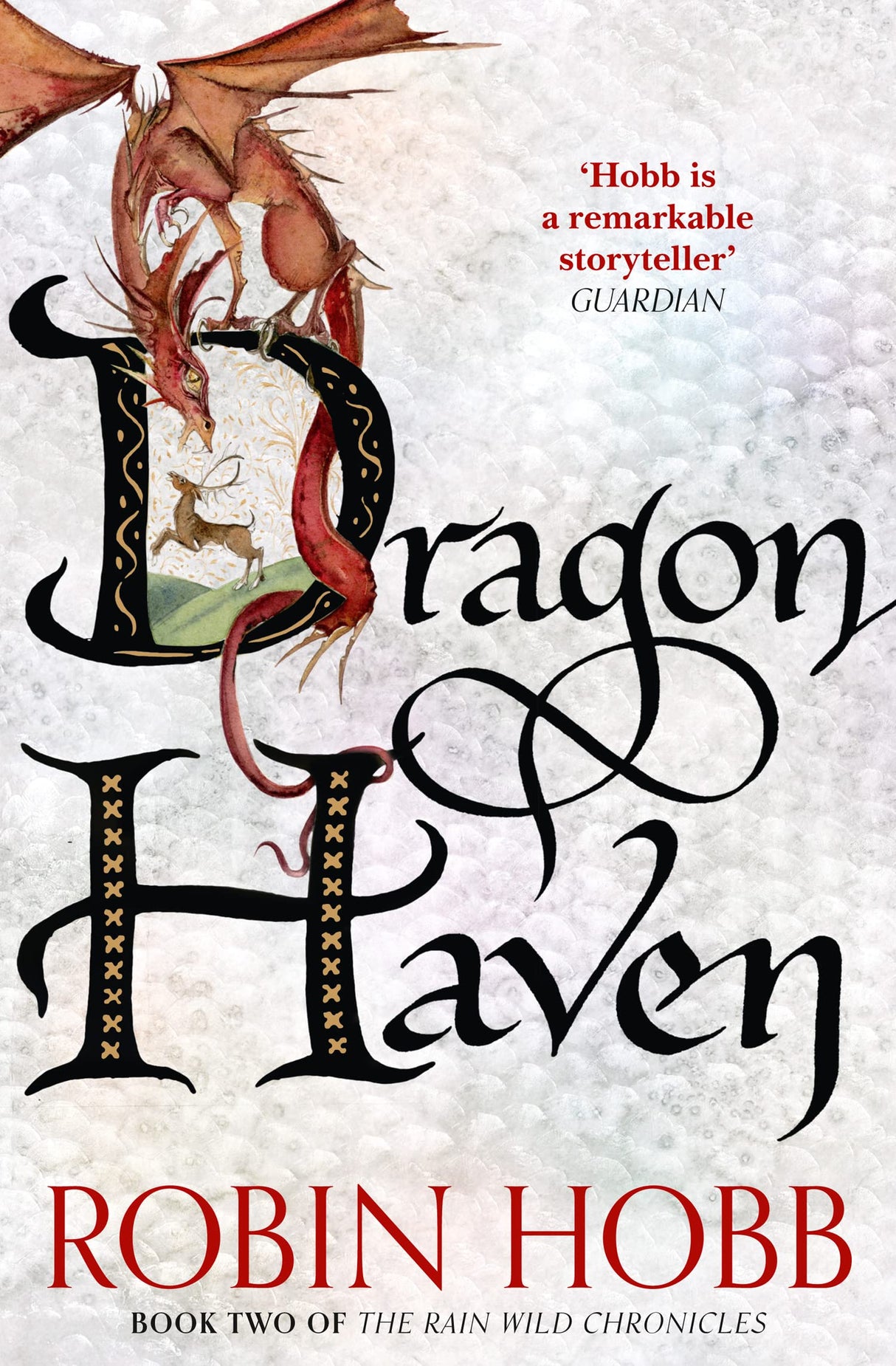 Dragon Haven (The Rain Wild Chronicles, Book 2) - Retail Maharaj