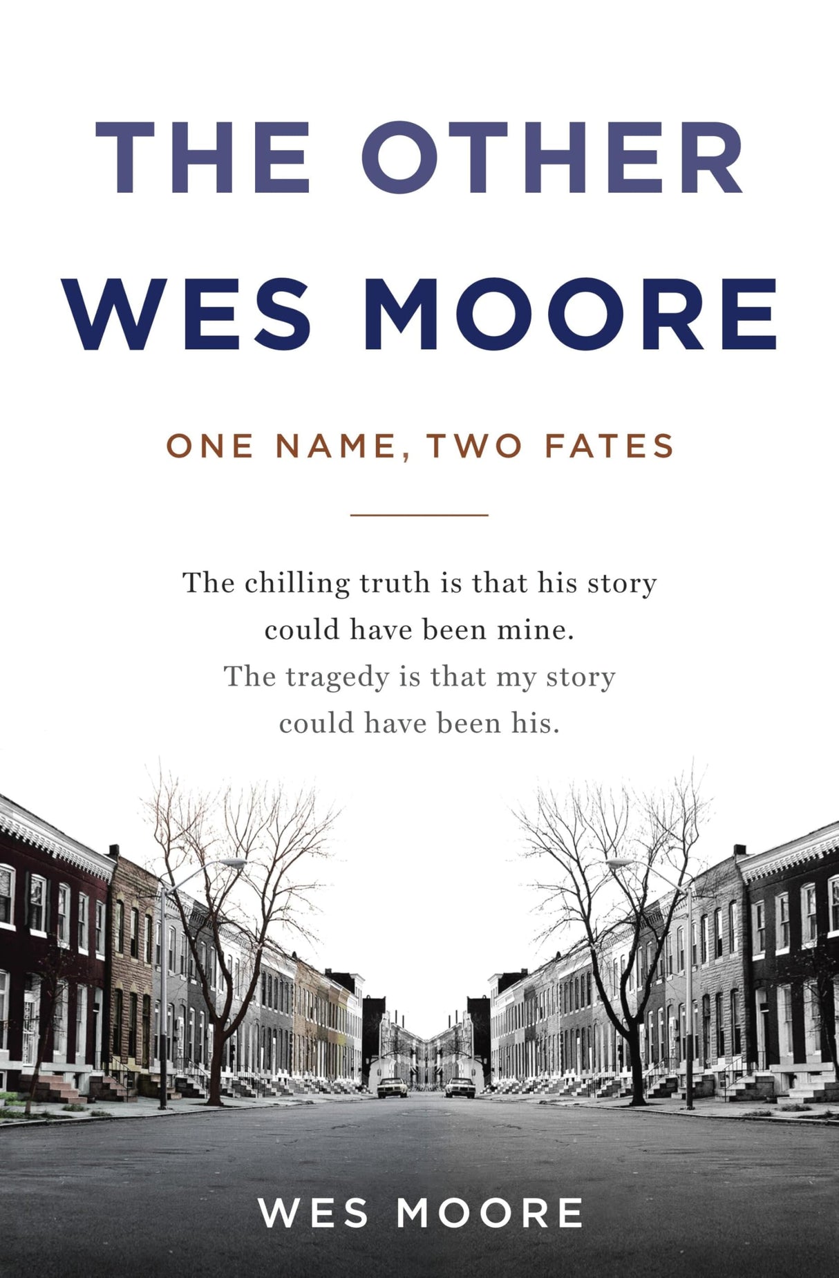 The Other Wes Moore: One Name, Two Fates - Retail Maharaj