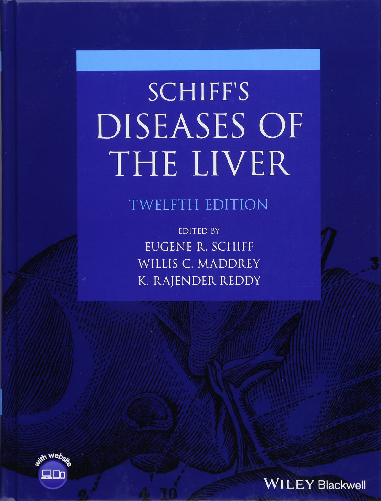 SCHIFFS DISEASES OF THE LIVER 12ED (HB 2018)