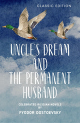 Uncle's Dream and the Permanent Husband - Retail Maharaj