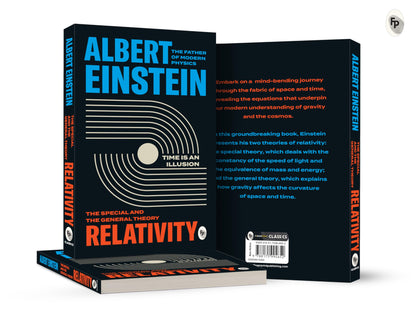 Relativity: The Special And The General Theory by Albert Einstein - Theory of Relativity | Physics and Astrophysics | Space and Time | General Relativity | Scientific Explanation | Albert Einstein Books