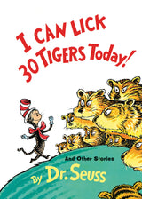 I Can Lick 30 Tigers Today! and Other Stories (Classic Seuss) - Retail Maharaj