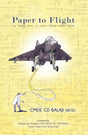 Paper to Flight: The Design Story of India`s Carrier Borne Fighter - Retail Maharaj