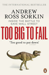 Too Big to Fail: Inside the Battle to Save Wall Street [Paperback] Sorkin, Andrew Ross - Retail Maharaj