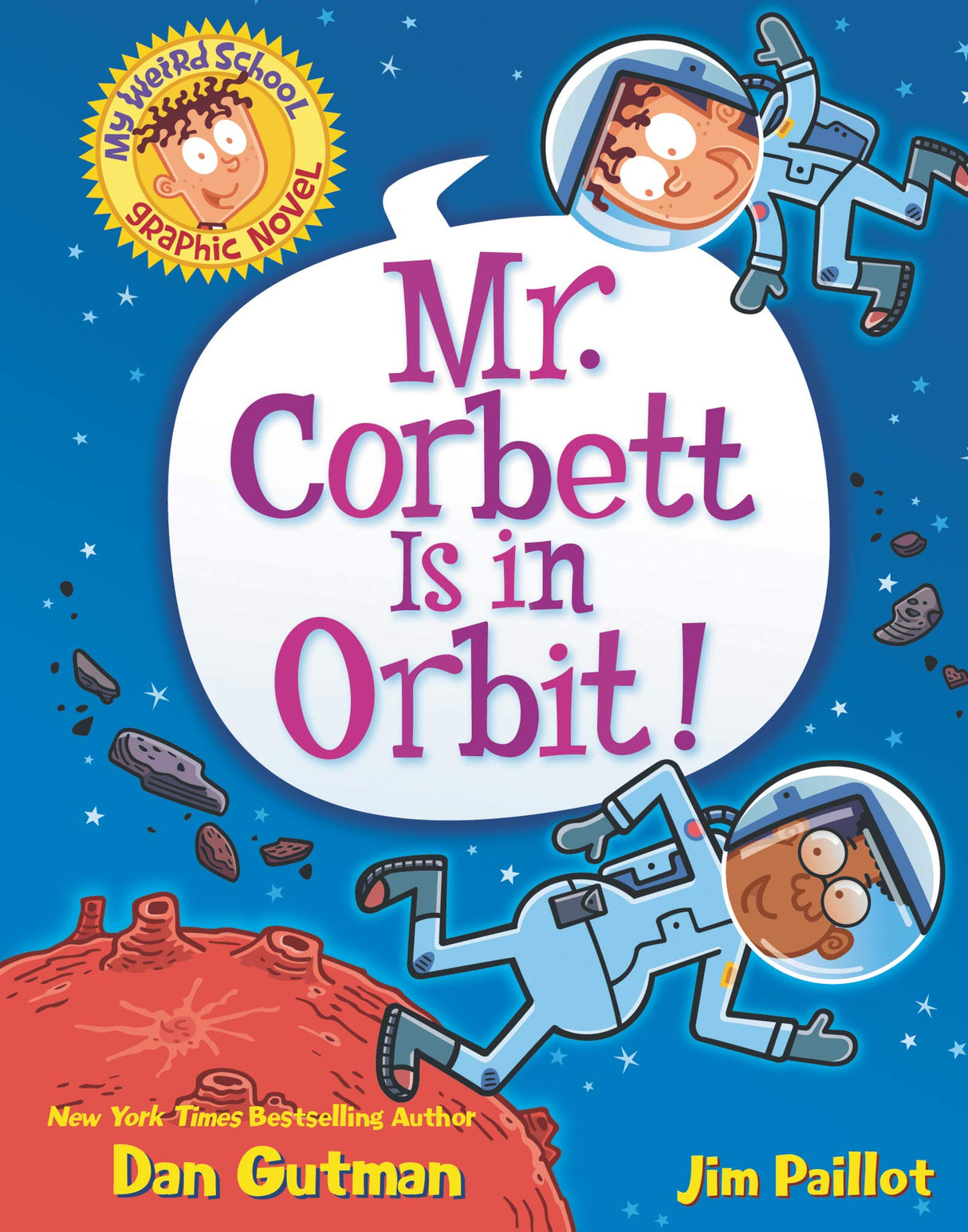 My Weird School Graphic Novel: Mr. Corbett Is In Orbit] - Retail Maharaj