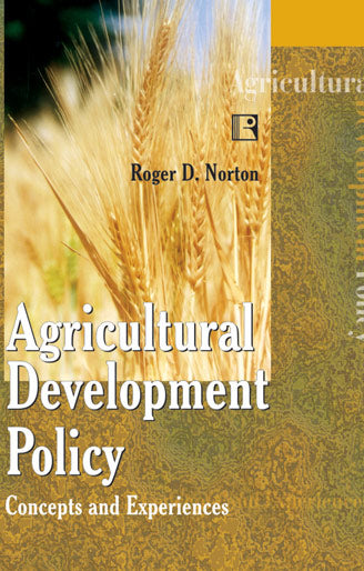 Agricultural Development Policy: Concepts And Experiences - Retail Maharaj