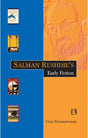 Salman Rushdie's Early Fiction - Retail Maharaj