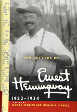 The Letters of Ernest Hemingway: Volume 5, 1932-1934 (The Cambridge Edition of the Letters of Ernest Hemingway, Series Number 5)