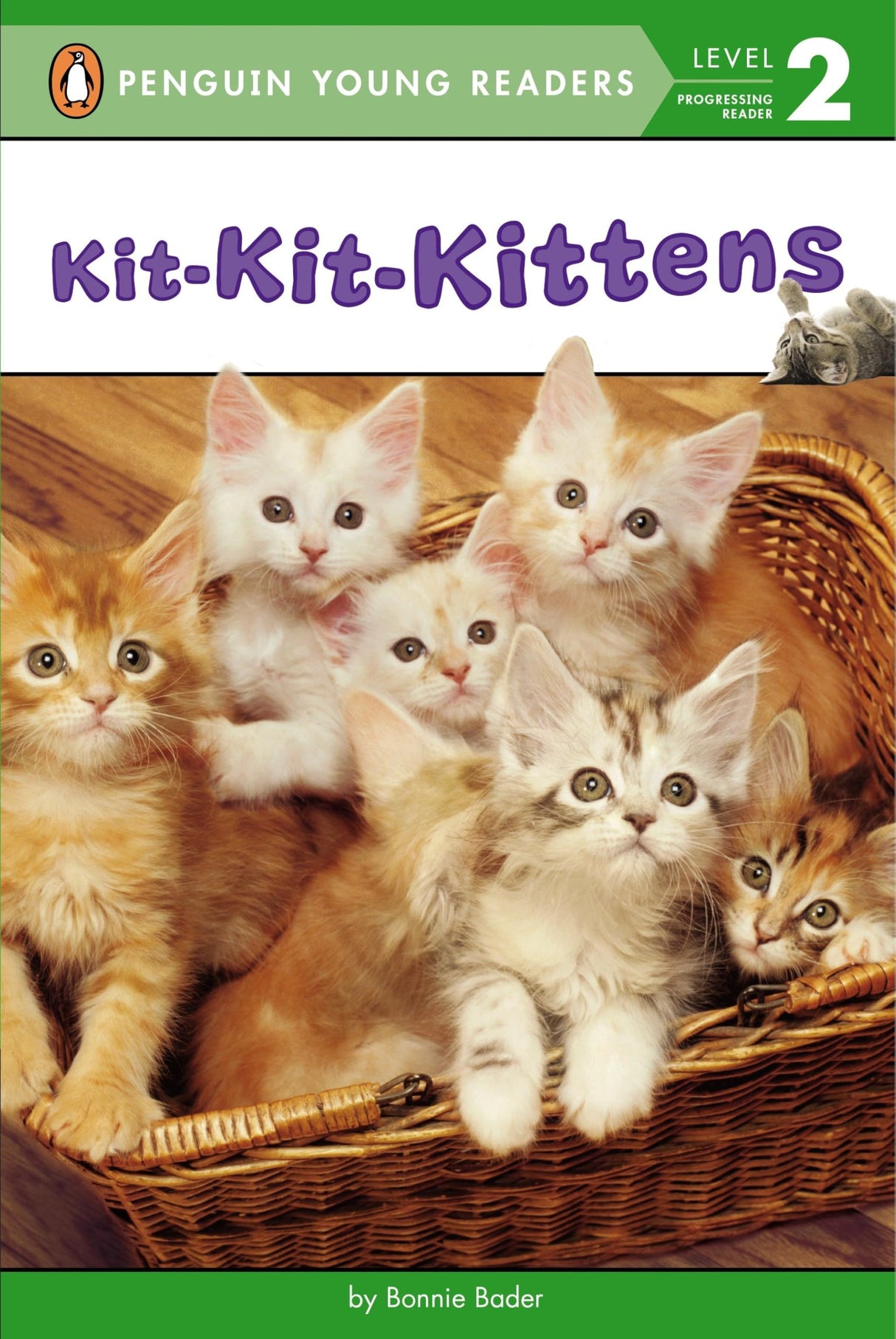 Kit-Kit-Kittens (Penguin Young Readers, Level 2)