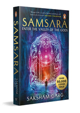 Samsara: Enter The Valley Of The Gods: Enter the Valley of the Gods ("India's answer to Harry Potter") - Retail Maharaj