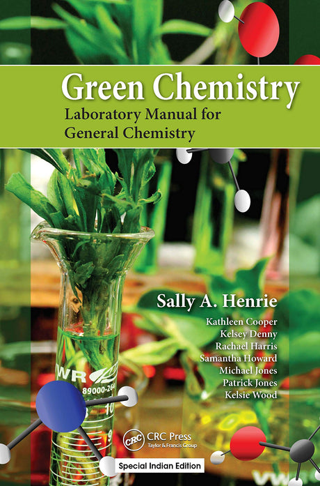 Green Chemistry Laboratory Manual for General Chemistry - Retail Maharaj