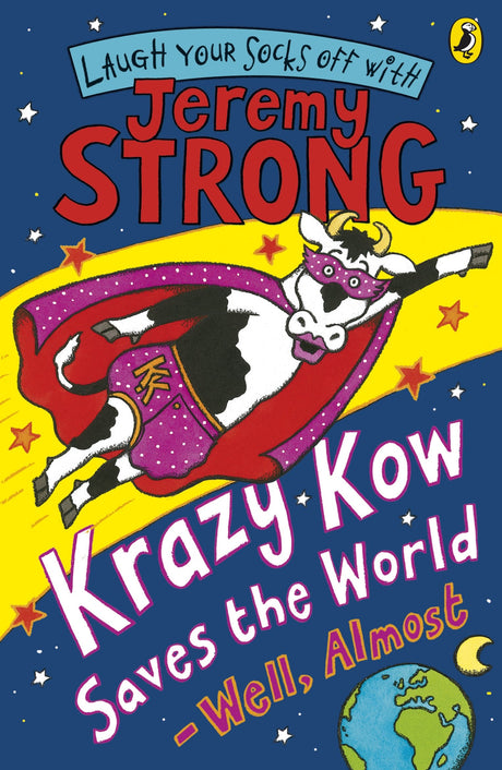 Krazy Kow Saves the World - Well, Almost - Retail Maharaj
