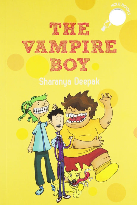 Vampire Boy [Paperback] Sharanya Deepak and Vinayak Varma [Paperback] Sharanya Deepak and Vinayak Varma - Retail Maharaj