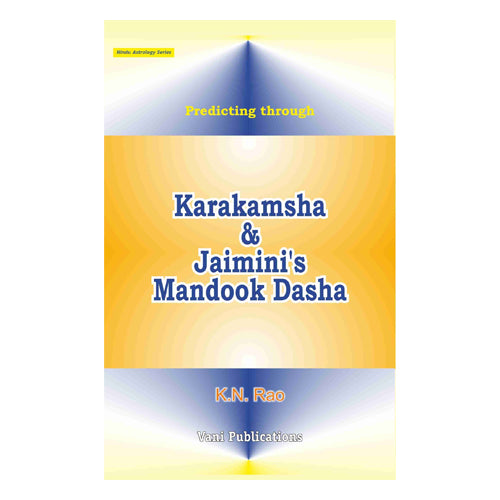 Predicting Through Karakamsha and Jaiminiâ€™s Mandook Dasha - Retail Maharaj