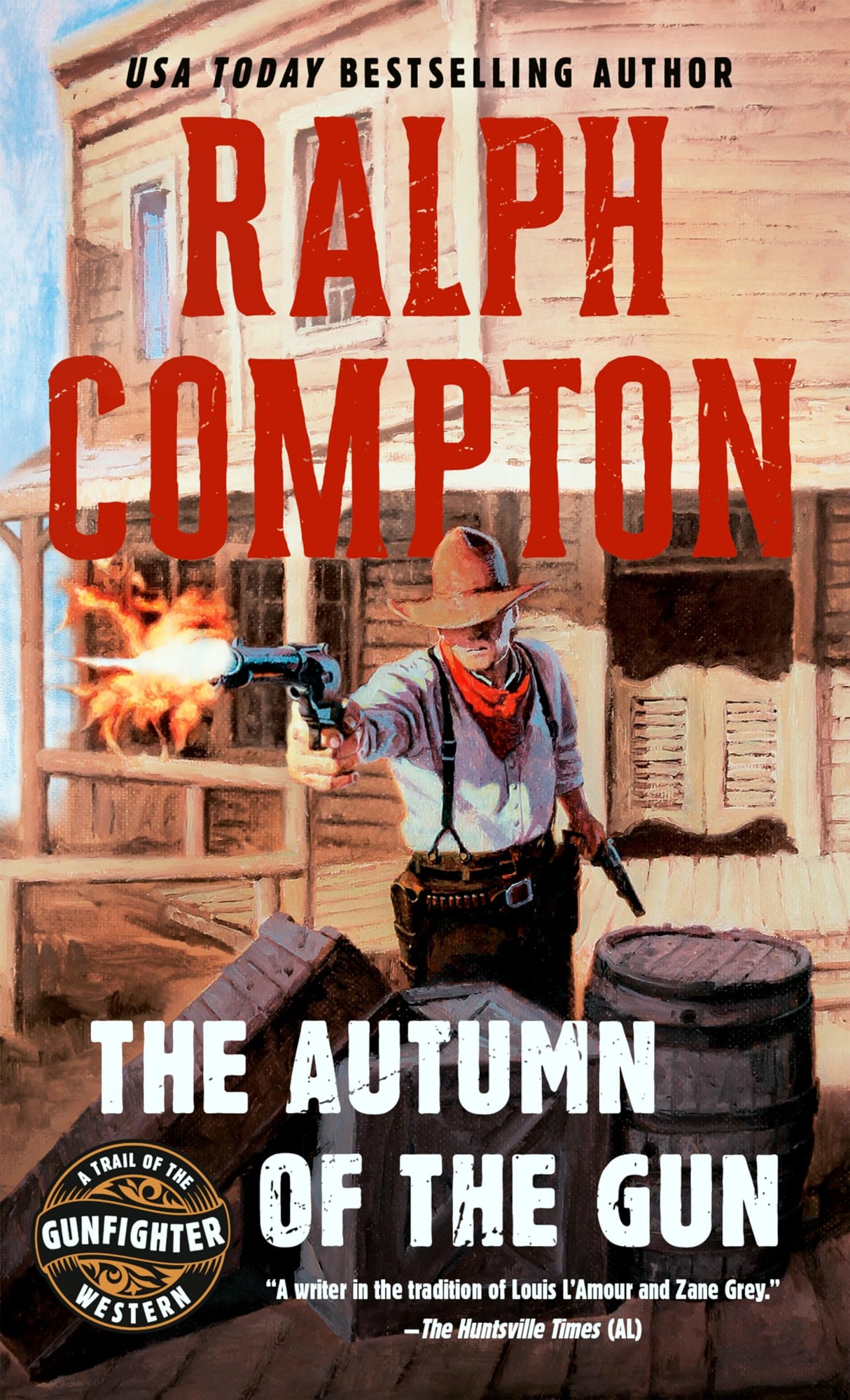 The Autumn of the Gun: 3 (A Trail of the Gunfighter Western)