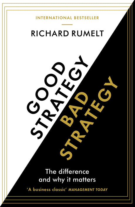 GOOD STRATEGY/BAD STRATEGY (NEW ED) - Retail Maharaj