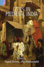 Cities in Medieval India - Retail Maharaj