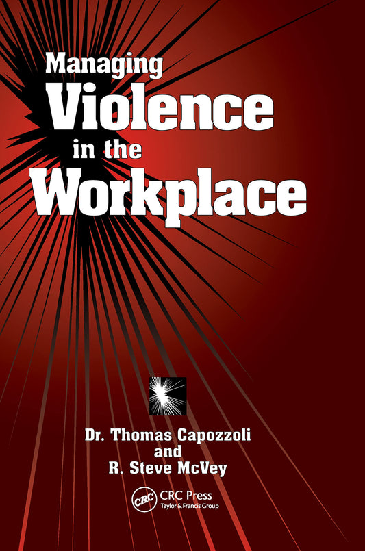 Managing Violence in the Workplace