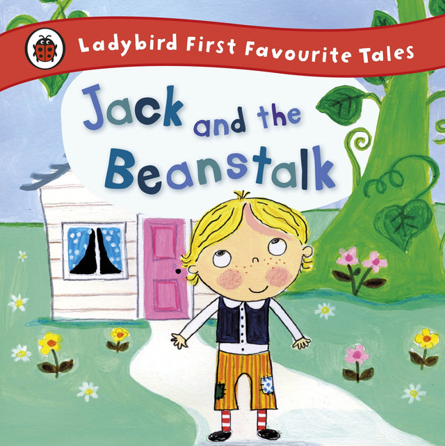 Ladybird First Favourite Tales: Jack and the Beanstalk - Retail Maharaj