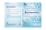 COMPETENCY BASED QUESTIONS AND ANSWERS IN BIOCHEMISTRY FOR FIRST MBBS PROFESSIONAL EXAMINATION (PB 2021)