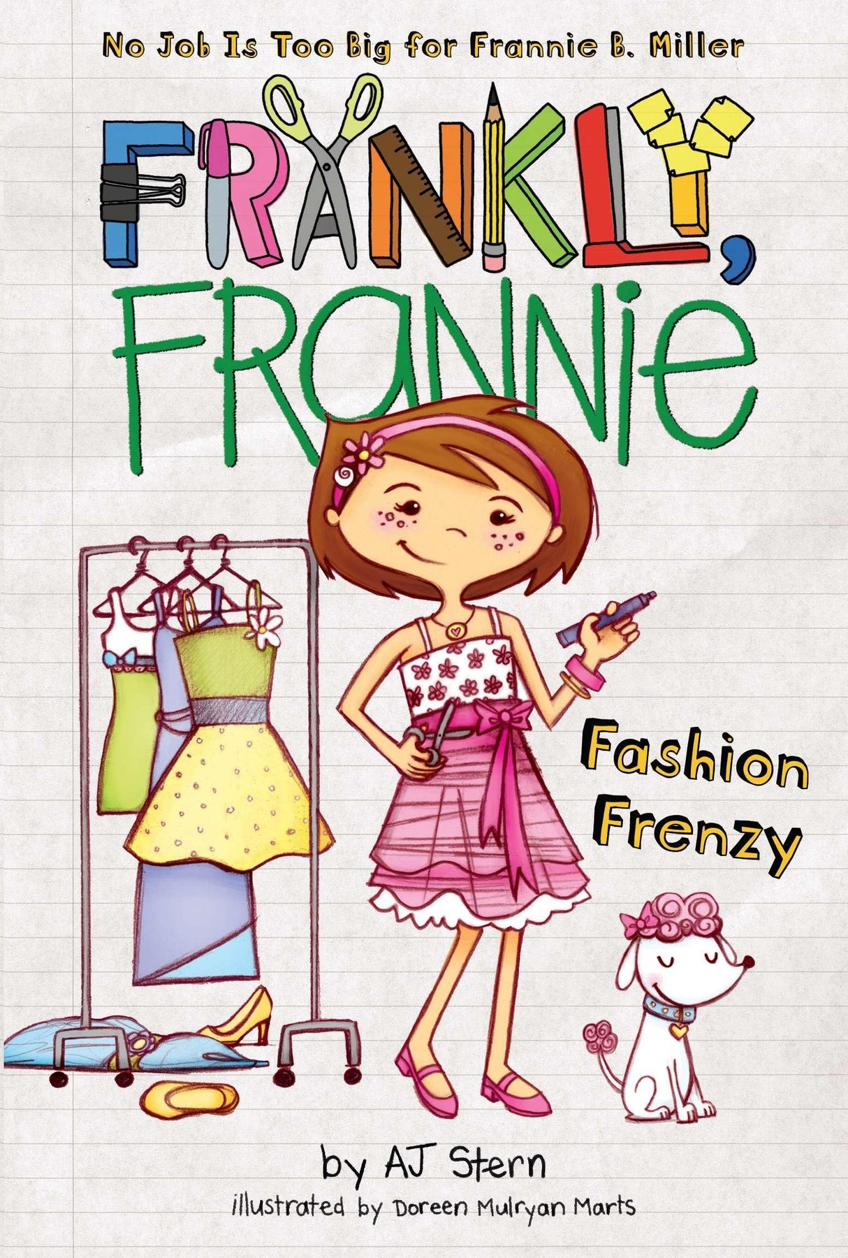 Fashion Frenzy: 6 (Frankly, Frannie)