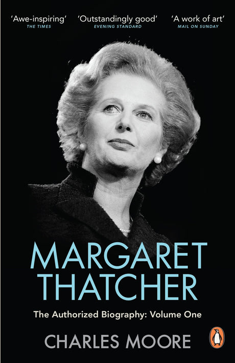 Margaret Thatcher: The Authorized Biography, Volume One: Not For Turning: 2 (Margaret Thatcher: The Authorised Biography, 1) - Retail Maharaj