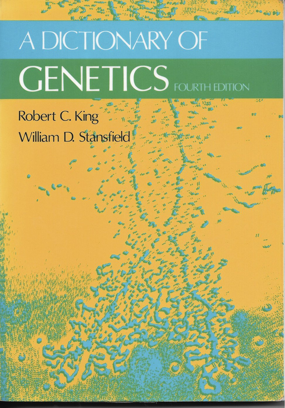 A Dictionary of Genetics ( Fifth Edition )