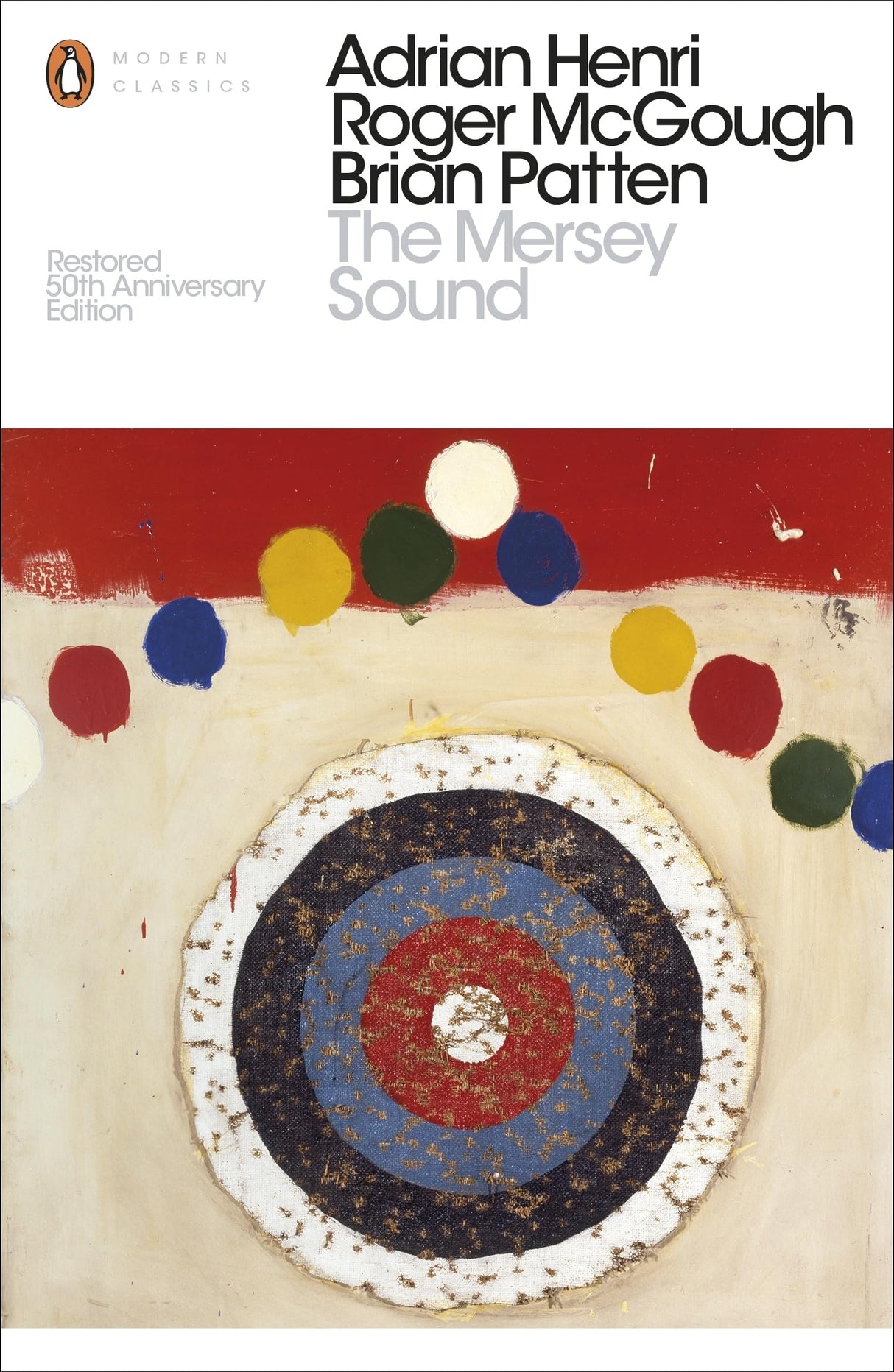 The Mersey Sound: Restored 50th Anniversary Edition (Penguin Modern Classics) - Retail Maharaj