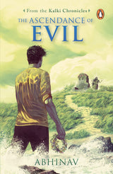 The Ascendance of Evil (Kalki Chronicles Book 3): A Must Read Indian Mythology Book for Children & Young Adults | Penguin Books, Thriller & Mystery Novels - Retail Maharaj