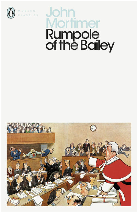 Rumpole of the Bailey (Penguin Modern Classics) - Retail Maharaj