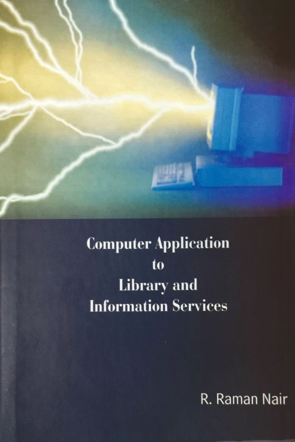 Computer Application to Library and Information Services