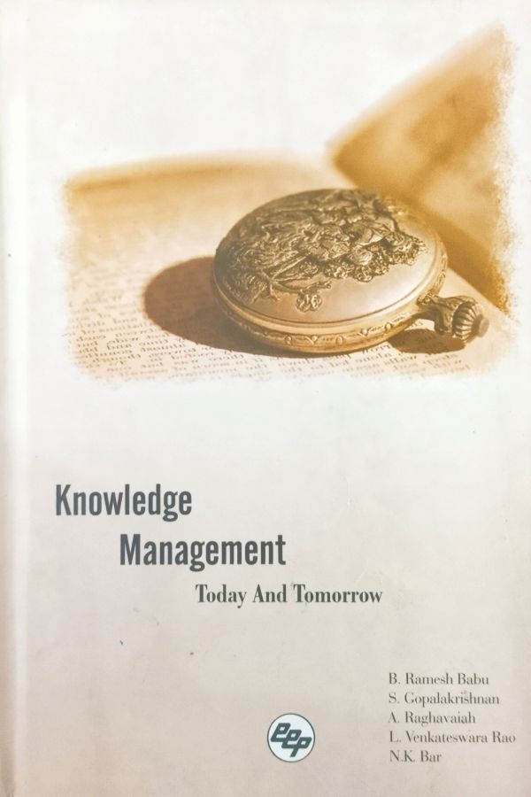 Knowledge Management Today and Tomorrow