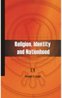 RELIGION, IDENTITY AND NATIONHOOD: The Sikh Militant Movement - Retail Maharaj