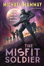 The Misfit Soldier (Misfits, 1) - Retail Maharaj