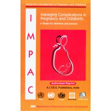 Managing Complications in Pregnancy and Childbirth: A Guide for Midwives and Doctors - Retail Maharaj