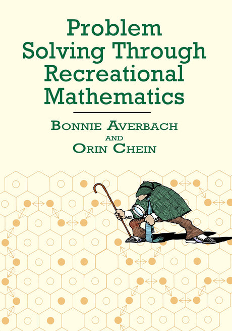 Problem Solving Through Recreational Mathematics (Dover Books on Mathematics) - Retail Maharaj
