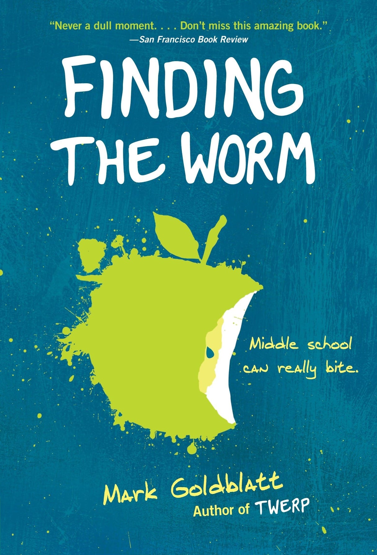 Finding the Worm (Twerp Sequel): 2 (Twerp Series)