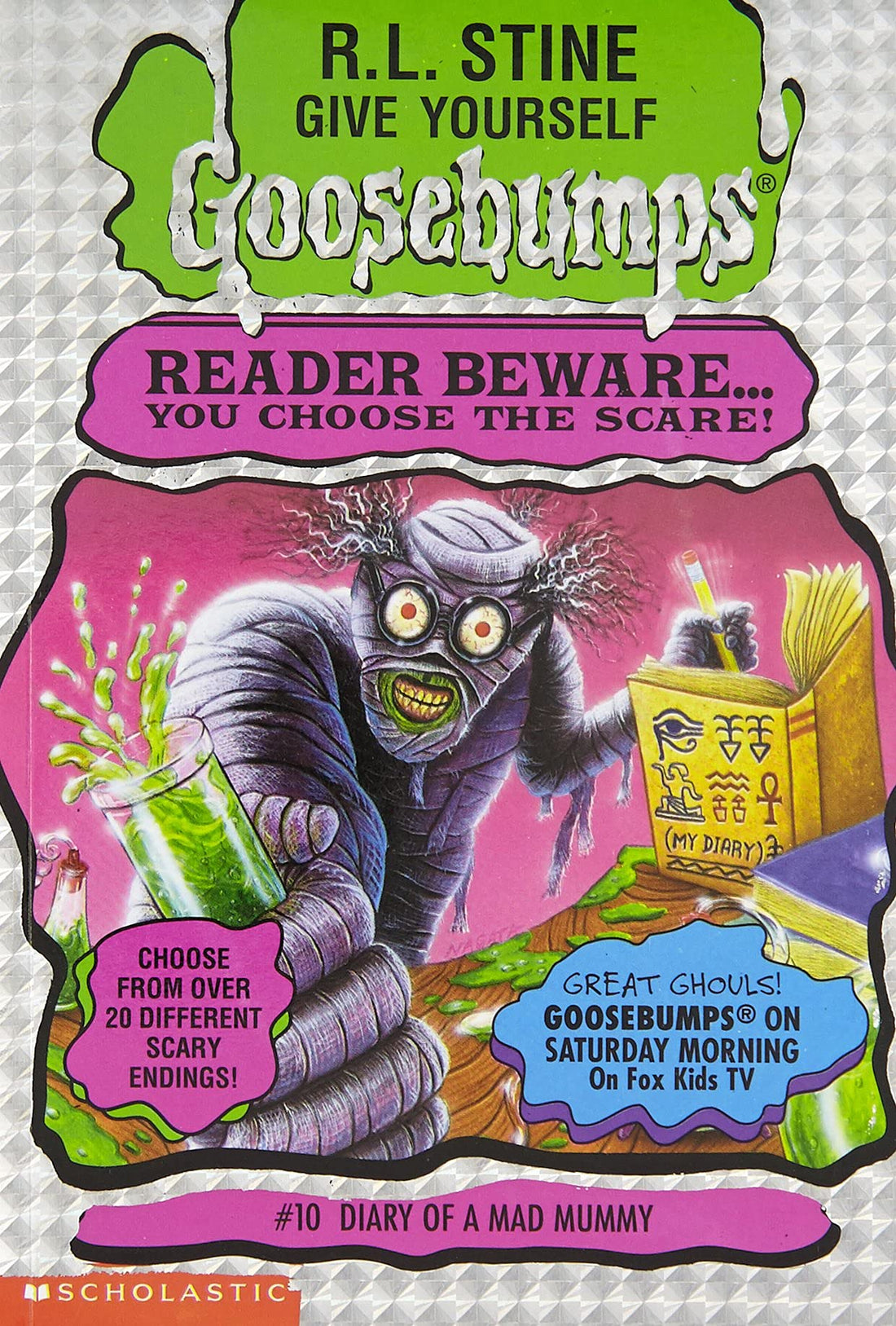 Diary of A Mad Mummy (Give Yourself Goosebumps - 10) [Paperback] R.L. Stine