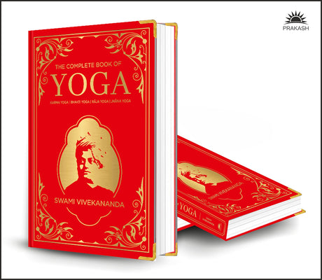 The Complete Book of Yoga: KARMA YOGA | BHAKTI YOGA | RĀJA YOGA | JNĀNA YOGA (Deluxe Silk Hardbound) - Retail Maharaj