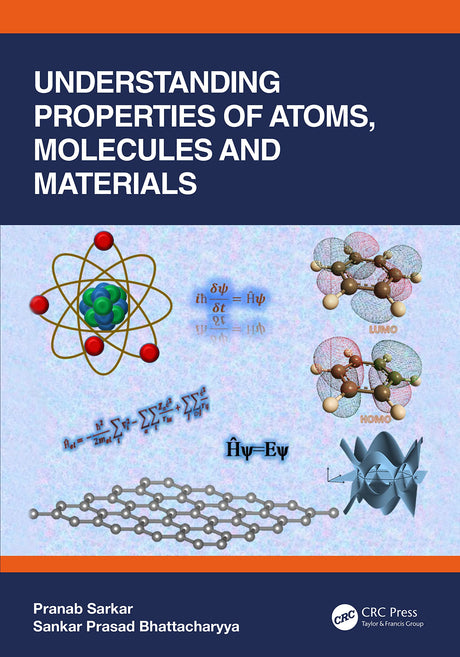 Understanding Properties of Atoms, Molecules and Materials - Retail Maharaj