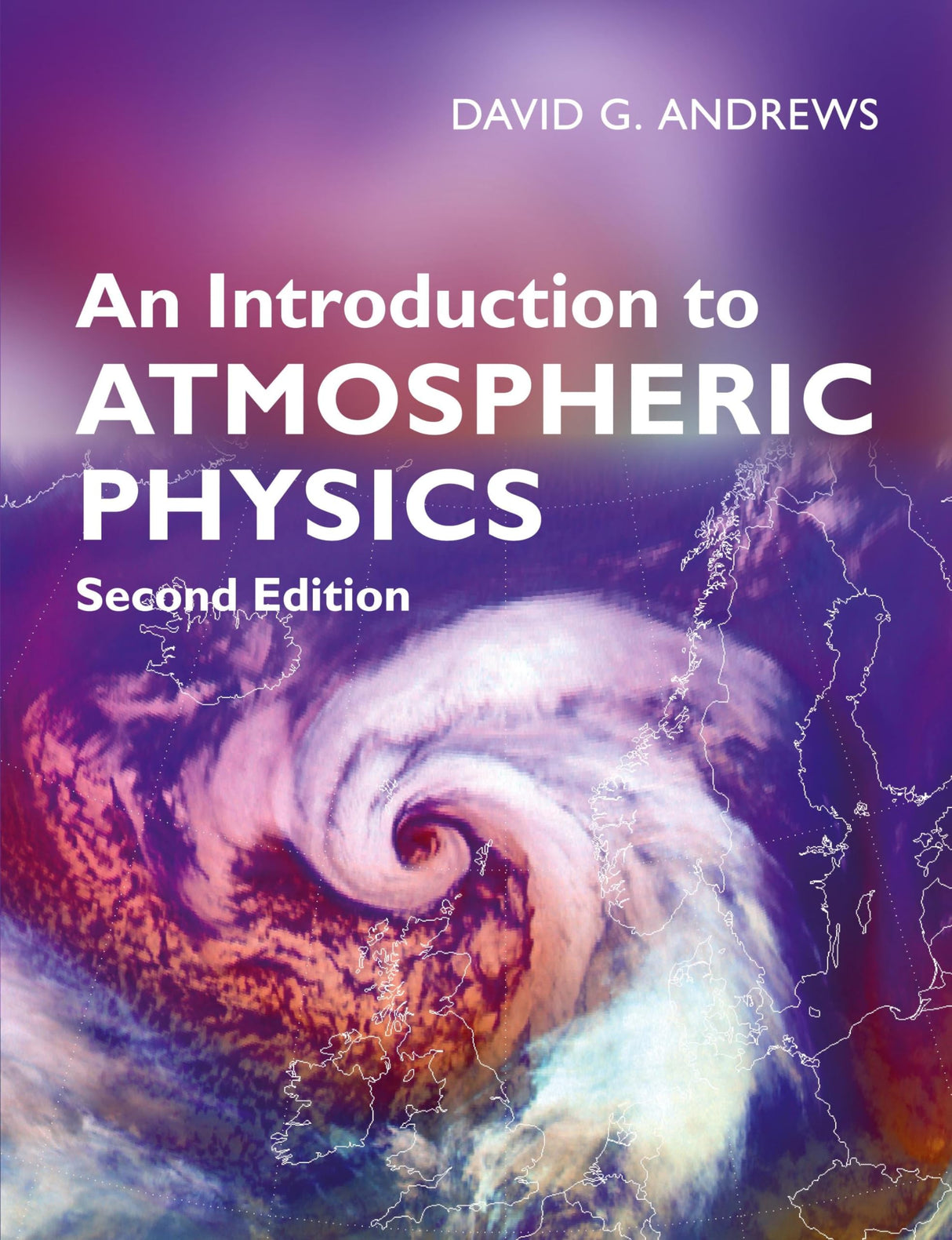 An Introduction to Atmospheric Physics
