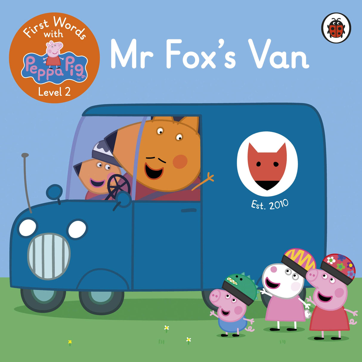 First Words with Peppa Level 2 - Mr Fox’s Van