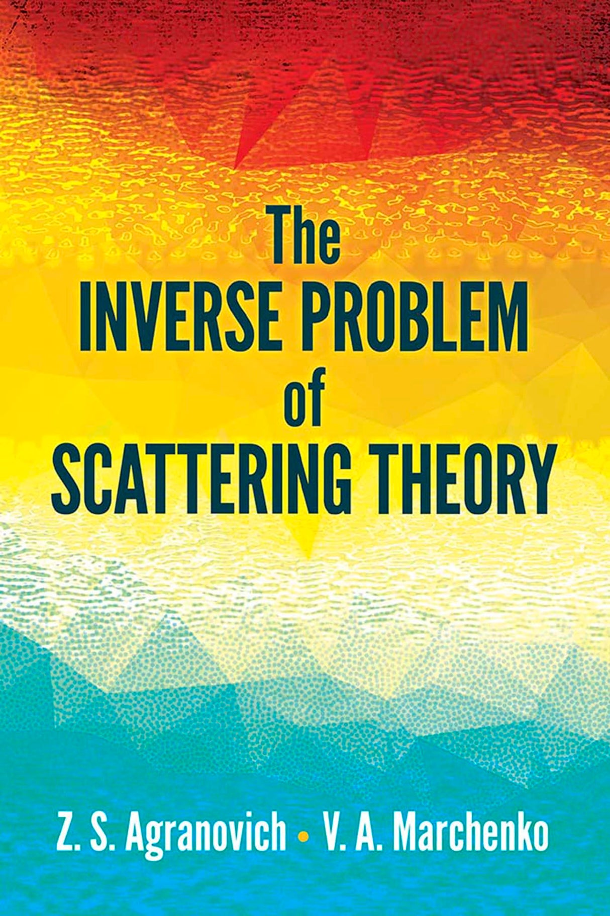 The Inverse Problem of Scattering Theory