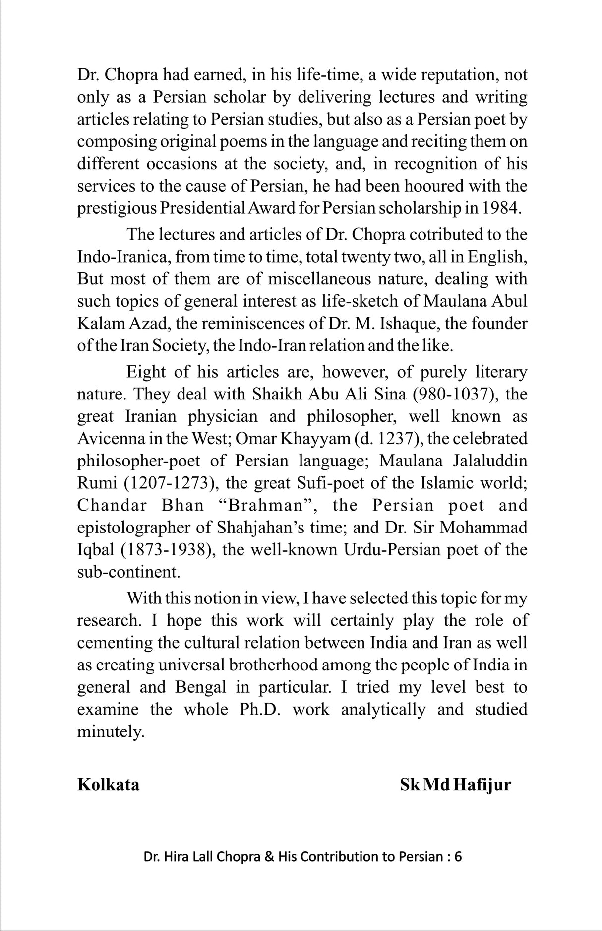 A Critical Study Of Dr Hira Lall Chopra & His Contribution to Persian Language and Literature [Hardcover] SK MD Hafijur