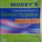 Mosby's Comprehensive Review of Dental Hygiene