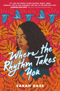 Where the Rhythm Takes You - Retail Maharaj