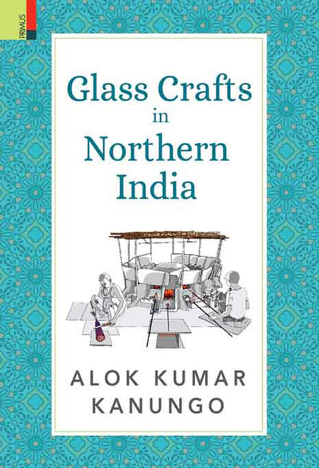 Glass Crafts in Northern India - Retail Maharaj