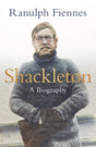 Shackleton: How the Captain of the newly discovered Endurance saved his crew in the Antarctic - Retail Maharaj
