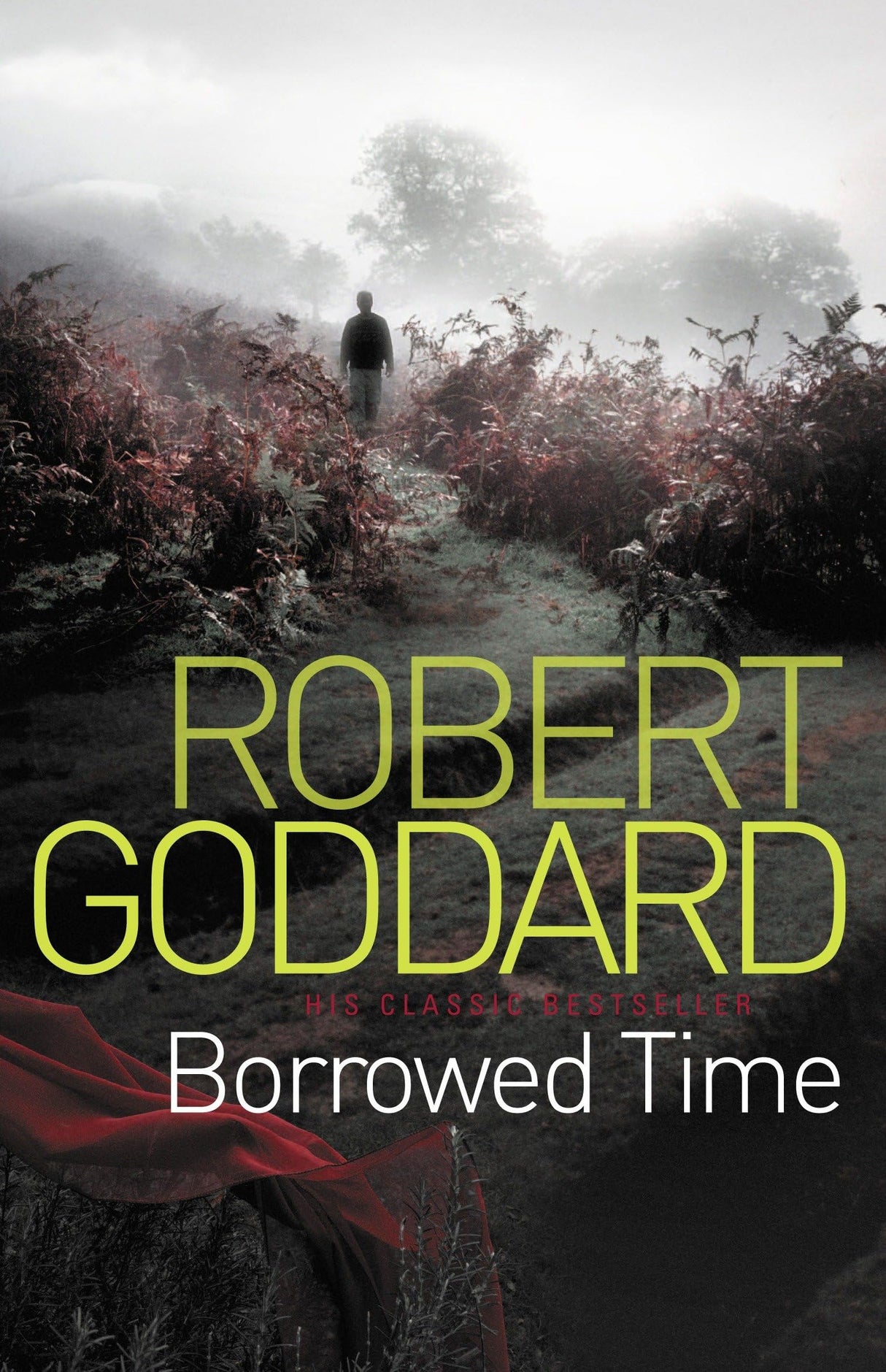 Borrowed Time: A Novel